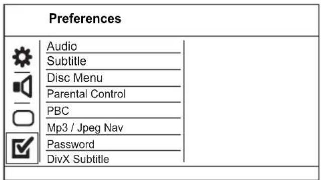 Preferences Audio Subtitle Disc Menu Parental Control PBC Mp3 / Jpeg Nav Password DivX Subtitle