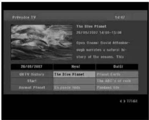 Próvedce TV 18:47 The Blue Planet 25/05/2007 14:00-15:00 Open Ocean: David Attences- rough murraten a natural hi- story of the oceans. This 26/05/2007 Nysl Dalisi UXIV History The Blue Planet Planet Earth Start The ABC's of rock Animal Planet En pande Nods Pandang Life