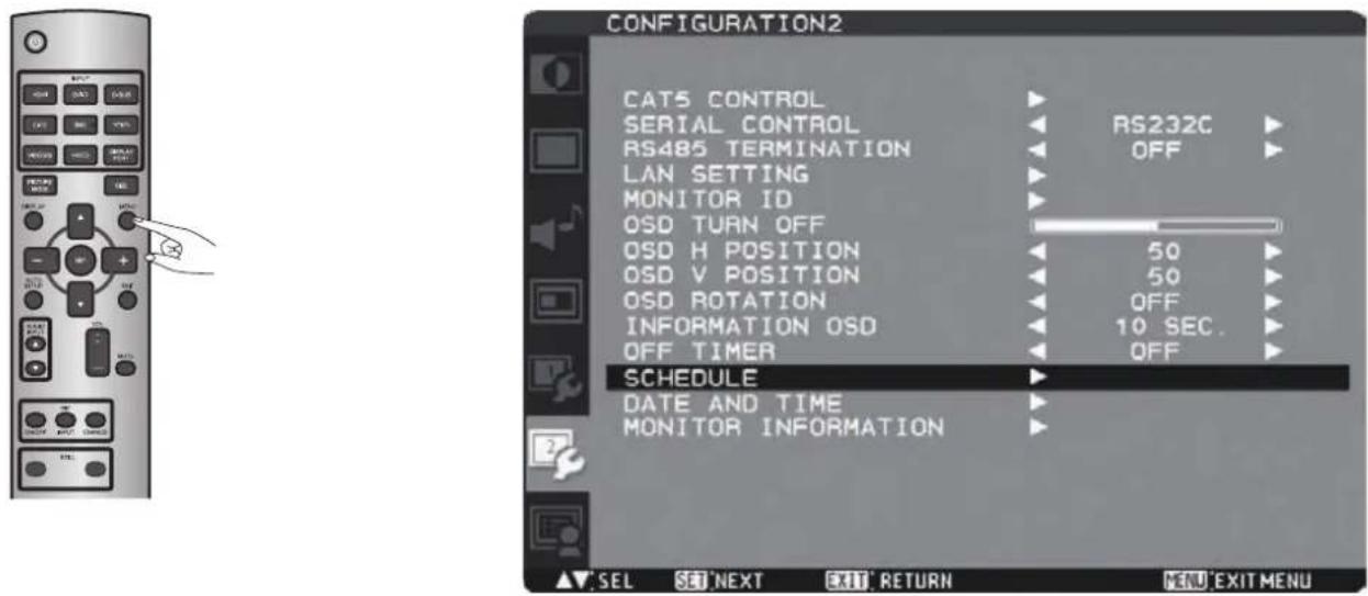 CONFIGURATION2 CAT5 CONTROL SERIAL CONTROL RS485 TERMINATION LAN SETTING MONITOR ID OSD TURN OFF OSD H POSITION OSD V POSITION OSD ROTATION INFORMATION OSD OFF TIMER SCHEDULE DATE AND TIME MONITOR INFORMATION RS232C OFF 50 50 OFF 10 SEC. OFF