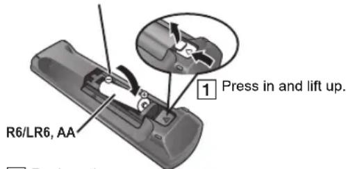 R6/LR6, AA 1 Press in and lift up.