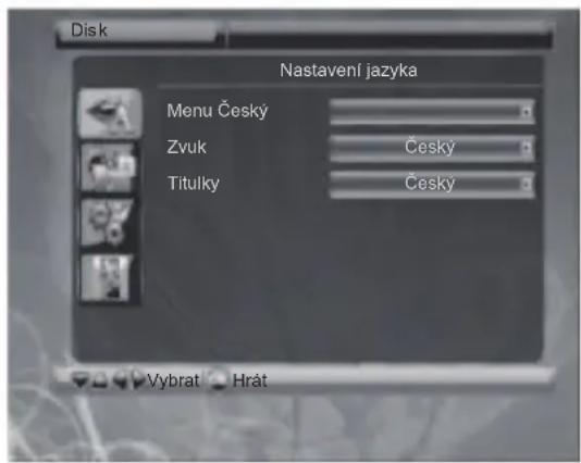 Disk Nastavení jazyka Menu Český Zvuk Český Titulky Český Vybrat Hrát