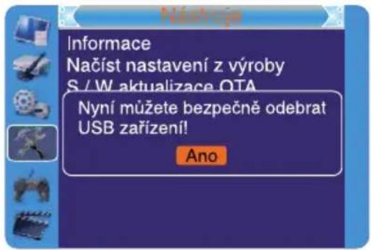 Néchroje Informace Načíst nastavení z výroby S / W aktualizace OTA Nyní můžete bezpečně odebrat USB zařízení! Ano