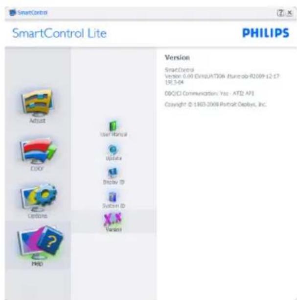 SmartControl Lite PHILIPS Version SmartControl Version 0.00 ExtnoAHT206 Jtuneab-R2009-12-17 1913-04 ODQ/CI Communications: Yac - AT2 API Copyright © 1903-2008 Rocket Deployc, Inc. User Handai Update Display ID System ID PhD