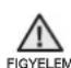 SAMSUNG WF0500NXW - AZ ÜZEMBE HELYEZÉSRE VONATKOZÓ FIGYELMEZTETŐ JELZÉSEK - 2