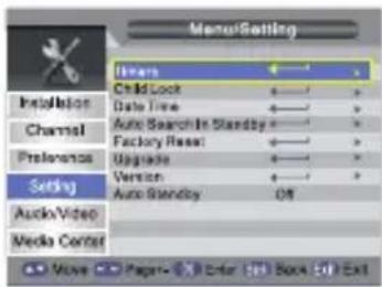 MenuSetting Users Child Lock Date Time Auto Search In Standby Factory Reset Upgrade Version Auto Standby OK Installation Channel Preferences Setting Audio Video Media Center