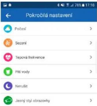 Pokročilá nastavení Počasí > Sezení > Tepová frekvence > Piti vody > Nerudit > Jasný styl obrazovky >