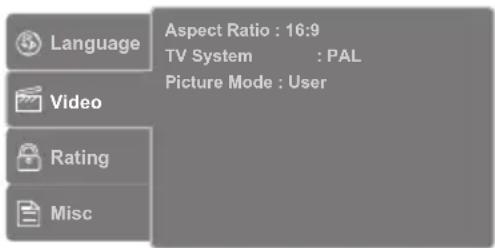 Language Aspect Ratio: 16:9 TV System: PAL Picture Mode: User Video Rating Misc