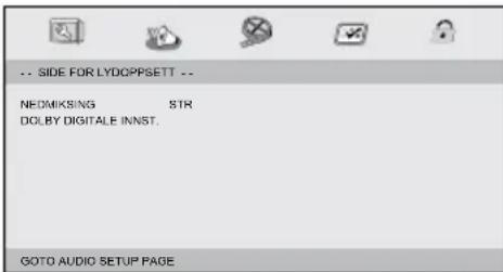 -- SIDE FOR LYDCPPSETT -- NEDMIKSING STR DOLBY DIGITALE INNST. GOTO AUDIO SETUP PAGE