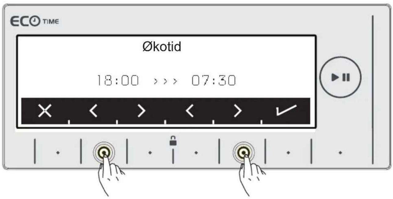 ECO TIME Økotid 18:00 >>> 07:30 × < > < > ✓