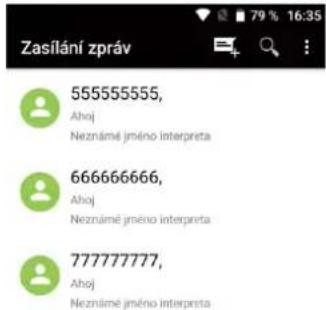 Zasilání zpráv 55555555, Ahoj Neznámě jméno interpreta 66666666, Ahoj Neznámě jméno interpreta 77777777, Ahoj Neznámě jméno interpreta