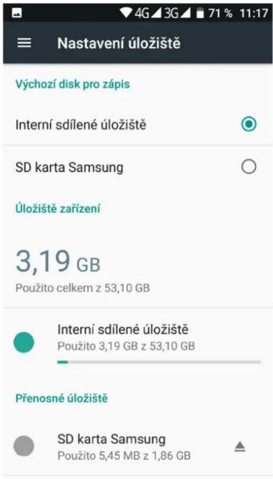 Nastavení úložiště Výchozí disk pro zápis Interní sdílené úložiště SD karta Samsung Úložiště zařízení 3,19 GB Použito celkem z 53,10 GB Interní sdílené úložiště Použito 3,19 GB z 53,10 GB Přenosné úložiště SD karta Samsung Použito 5,45 MB z 1,86 GB