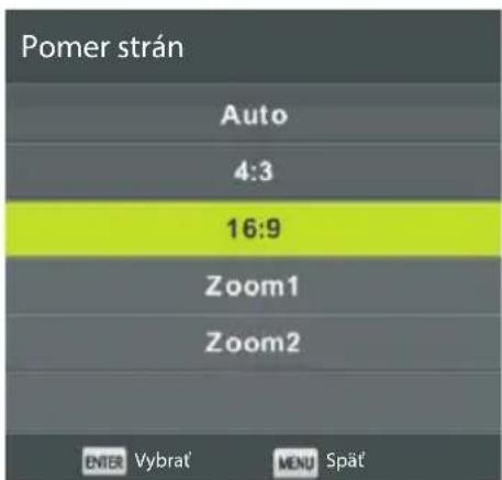 Pomer strán Auto 4:3 16:9 Zoom1 Zoom2 ENTER Vybrat' MENU Spät'