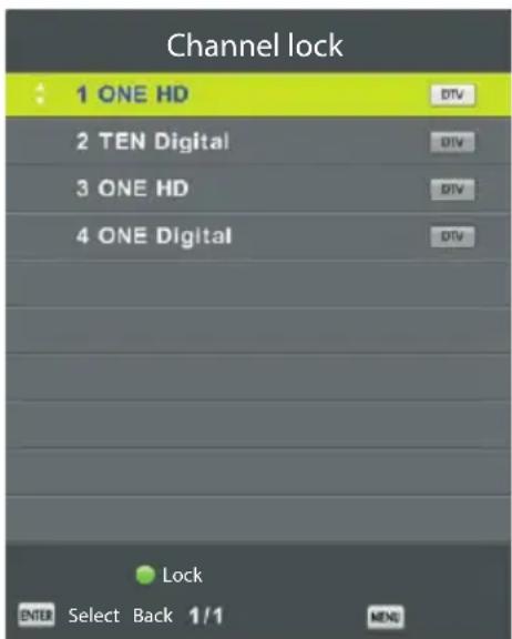 Channel lock 1 ONE HD 2 TEN Digital 3 ONE HD 4 ONE Digital Lock ENTU Select Back 1/1 DTV DIV DIV DIV DIV MENI