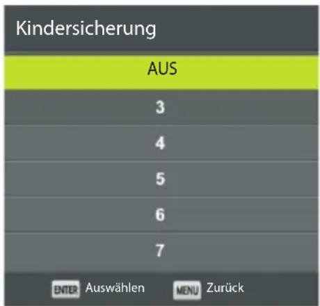 Kindersicherung AUS 3 4 5 6 7 ENTER Auswählen MENU Zurück