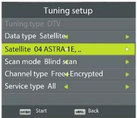 Tuning setup Tuning type DTV Data type Satellite Satellite 04 ASTRA-1E, .. Scan mode Blind scan Channel type Free Encrypted Service type All ENTER Start MENU Back