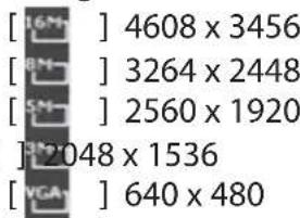 [16M] 4608 x 3456 [2M] 3264 x 2448 [SM] 2560 x 1920 ] 2048 x 1536 [VGA] 640 x 480