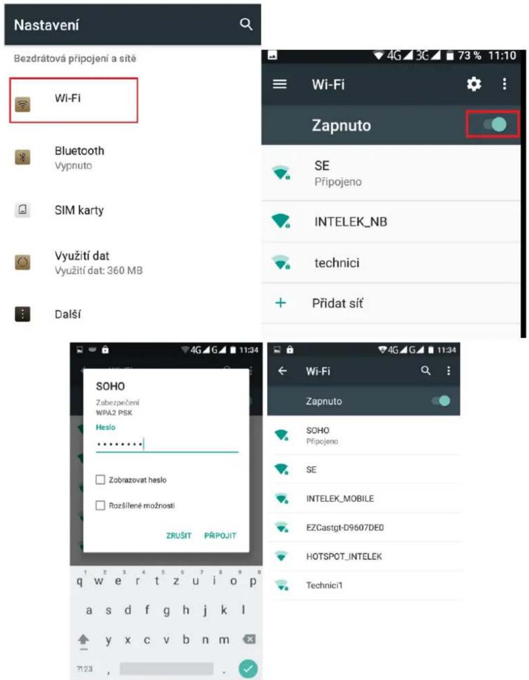 Nastavení Bezdrátová připojení a sitě Wi-Fi Bluetooth Vypnuto SIM karty Využití dat Využití dat: 360 MB Další Zapnuto SE Připojeno INTELEK_NB technici Přidat síť SOHO Zabezpečení WPA2 PSK Heslo ...... □ Zobrazovat heslo □ Rozšířené možností ZRUŠIT PŘIPOJIT q w e r t z u i o p a s d f g h j k l y x c v b n m 7123 ,