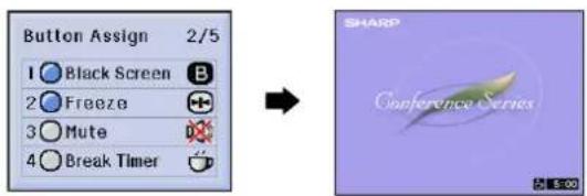 Button Assign 2/5 1 Black Screen B 2 Freeze 3 Mute 4 Break Timer → SHARP Conference Series $1.00