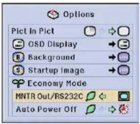 Options Pict In Pict OSD Display Background Startup Image Economy Mode MNTR Out/RS232C Auto Power Off