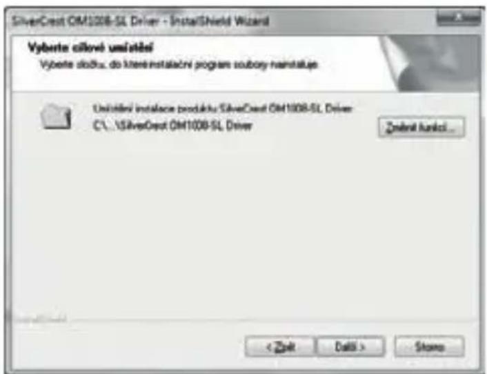 SilverCrest OM1008-SL Driver - InstallShield Wizard Vyberte cílové umístění Vyberte dočku, do kteréinstalační program soubory námítaluje Unstřední instalace produktu: ŠilAveCrest OM1008-SL Driver CL... ŠilAveCrest OM1008-SL Driver Zněrná funkci... < Zolt Data > Stom