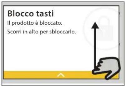Blocco tasti Il prodotto è bloccato. Scorri in alto per sbloccarlo.
