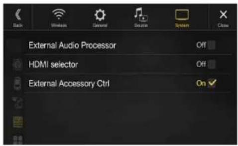 Back Wireless General Source System Close External Audio Processor Off HDMI selector Off External Accessory Ctrl On ✓