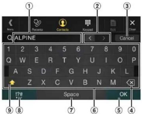 1 2 3 4 5 6 7 8 9 0 Q ALPINE Cancel 1 2 3 4 5 6 7 8 9 Q W E R T Y U I O P A S D F G H J K L Z X C V B N M !?# Space OK 9 8 7 6 5 4