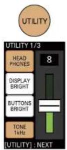 UTILITY UTILITY 1/3 HEAD PHONES 8 DISPLAY BRIGHT BUTTONS BRIGHT TONE 1kHz [UTILITY] : NEXT