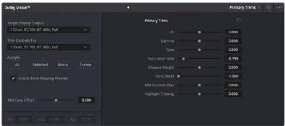 Dolby Vision™ Target Display Output 100-mL BT.709. BT.1886, Full Trim Controls For 100-mL BT.709. BT.1886, Full Analyse All Selected Blend Frame Enable Tone Mapping Preview Mid Tone Offset 0.000 Primary Trims Lift 0.000 Gamma 0.000 Gain 0.000 Saturation Gain -0.759 Chromo Weight 0.000 Tone Detail -1.000 Mid Contrast Bias 0.000 Highlight Clipping 0.000