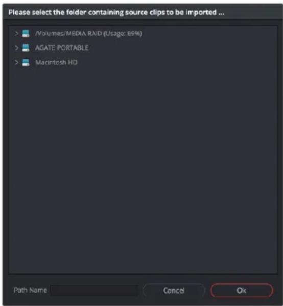 Please select the folder containing source clips to be imported ... /Volumes/MEDIA RAID (Usage: 69%) AGATE PORTABLE Macintosh HD Path Name Cancel Ok