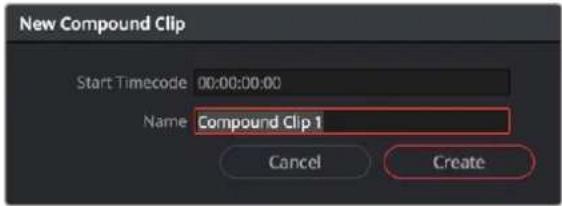 New Compound Clip Start Timecode 00:00:00:00 Name Compound Clip 1 Cancel Create