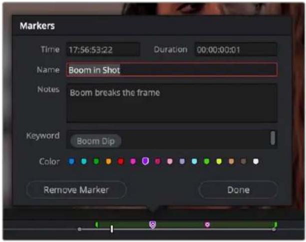 Markers Time 17:56:53:22 Duration 00:00:00:01 Name Boom in Shot Notes Boom breaks the frame Keyword Boom Dip Color Remove Marker Done