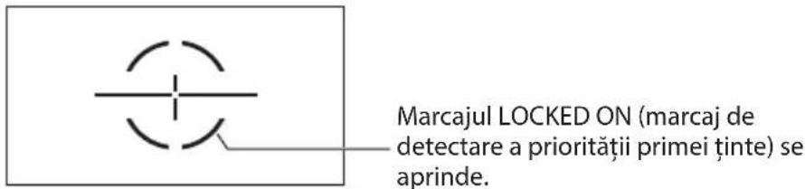 Marcajul LOCKED ON (marcaj de detectare a priorității primei ținte) se aprinde.