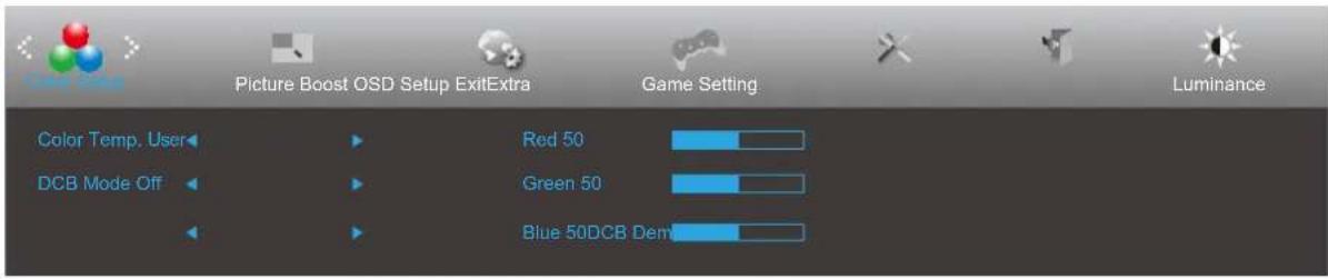Picture Boost OSD Setup ExitExtra Game Setting Luminance Color Temp. User DCB Mode Off Red 50 Green 50 Blue 50DCB Dem