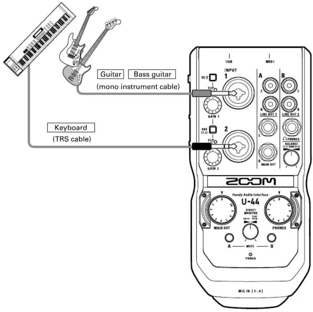 Guitar Bass guitar (mono instrument cable) Keyboard (TRS cable) 200M Handy Audio Interface U-44 DIRECT MONITOR INPUT MAIN OUT PHONES A — MUTE — B POWER MIC IN [3 - 4] 1 2 3 4 5 6 7 8 9 10 11 12 13 14 15 16 17 18 19 20 21 22 23 24 25 26 27 28 29 30 31 32 33 34 35 36 37 38 39 40 41 42 43 44 45 46 47 48 49 50 51 52 53 54 55 56 57 58 59 60 61 62 63 64 65 66 67 68 69 70 71 72 73 74 75 76 77 78 79 80