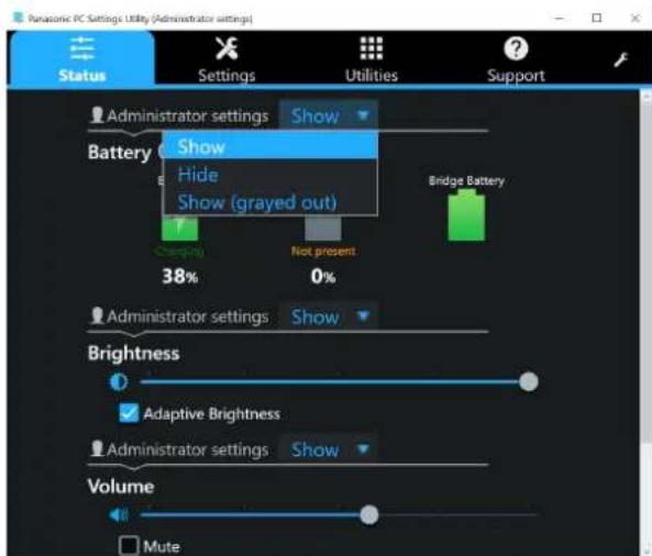 Panasonic PC Settings Utility (Administrator settings) Status Settings Utilities Support Administrator settings Show Show Battery Hide Show (grayed out) Bridge Battery 38% Not present 0% Administrator settings Show Brightness Adaptive Brightness Administrator settings Show Volume Mute