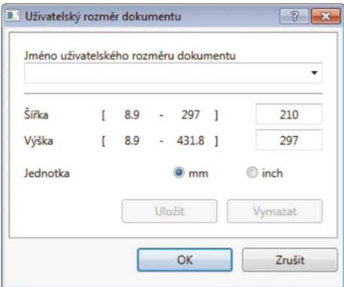 Uživatelský rozměr dokumentu Jméno uživatelského rozměru dokumentu Šířka [ 8.9 - 297 ] 210 Výška [ 8.9 - 431.8 ] 297 Jednotka mm inch Uložit Vymazat OK Zrušit
