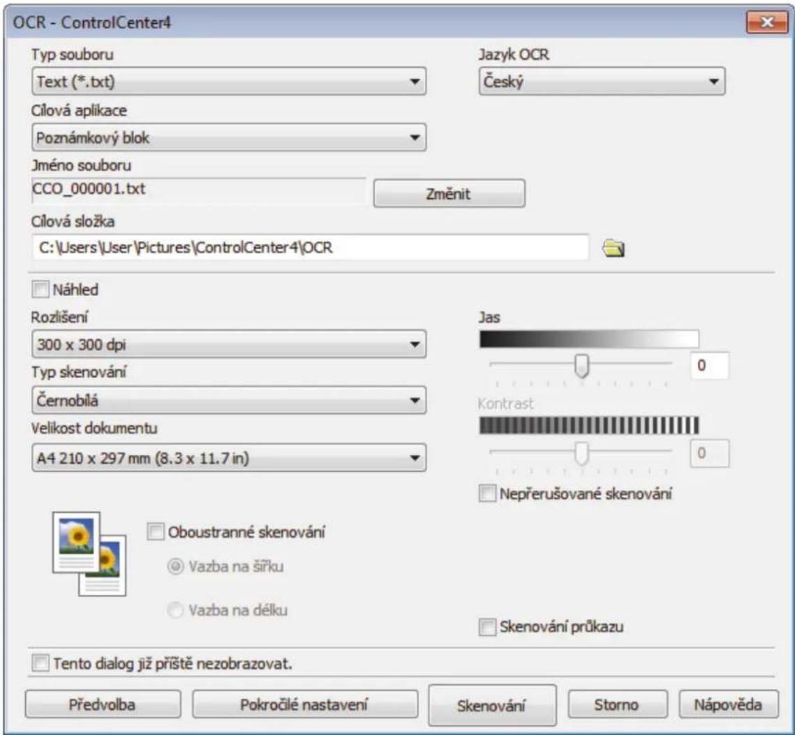 OCR - ControlCenter4 Typ souboru Text (*.txt) Jazyk OCR Český Cílová aplikace Poznámkový blok Jméno souboru CCO_000001.txt Změnit Cílová složka C:\Users\User\Pictures\ControlCenter4\OCR Náhled Rozlišení 300 x 300 dpi Typ skenování Černobilá Velikost dokumentu A4 210 x 297 mm (8.3 x 11.7 in) Jas Kontrast Nepřerušované skenování Oboustranné skenování Vazba na šířku Vazba na délku Skenování průkazu Tento dialog již příště nezobrazovat. Předvolba Pokročilé nastavení Skenování Storno Nápověda