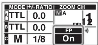 MODE +/-RATIO! ZOOM CH A TTL 0.0 B TTL 0.0 C M 1/8 WW A mm FP On