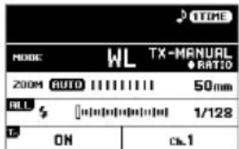 TIME MODE WL TX-MANUAL RATIO 200M AUTO 50mm RLL S [0-1/128] 1/128 ON Ch.1