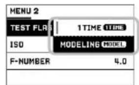 MENU 2 TEST FLAB 1TIME 1TIME ISO MODELING MODEL F-NUMBER 4.0