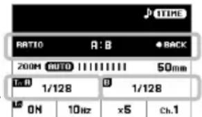 RATIO A: B BACK 200M AUTO 50mm T: B 1/128 B 1/128 12 ON 10Hz x5 Ch.1