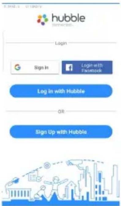 hubble Connected Login Sign In Login with Facebook Log in with Hubble OR Sign Up with Hubble