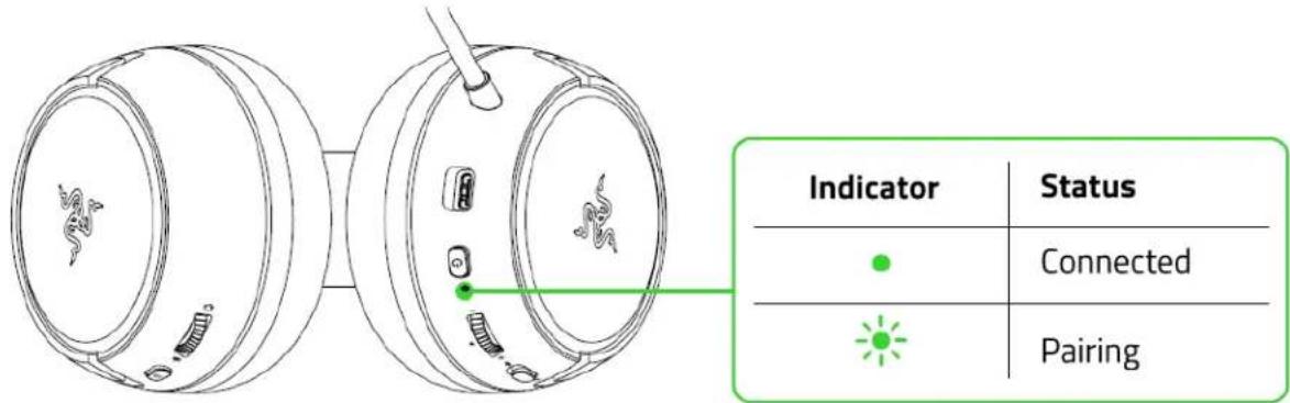 Indicator Status ● Connected ● Pairing