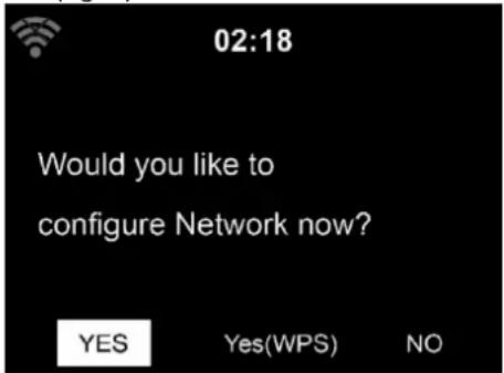02:18 Would you like to configure Network now? YES Yes(WPS) NO