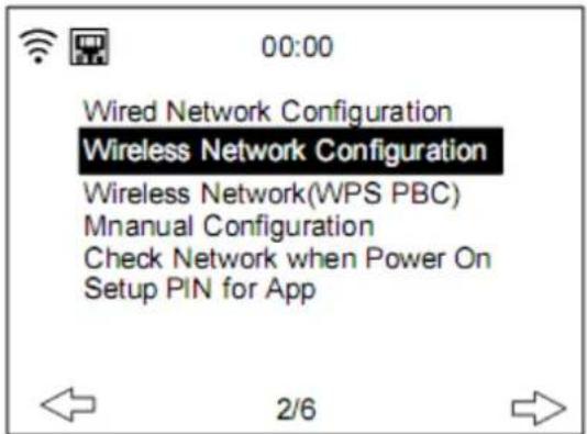00:00 Wired Network Configuration Wireless Network Configuration Wireless Network(WPS PBC) Mmanual Configuration Check Network when Power On Setup PIN for App 2/6