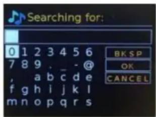 Searching for: 0 1 2 3 4 5 6 7 8 9 . - @ , a b c d e f g h i j k l m n o p q r s BK SP OK CANCEL
