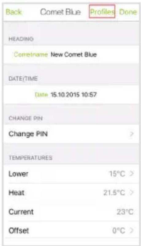 Back Comet Blue Profiles Done HEADING ComeIname New Comet Blue DATE/TIME Date 15.10.2015 10:57 CHANGE PIN Change PIN > TEMPERATURES Lower 15°C > Heat 21.5°C > Current 23°C Offset 0°C >