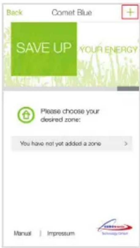 Back Comet Blue + SAVE UP YOUR ENERGY Please choose your desired zone: You have not yet added a zone > Manual | Impressum