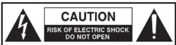 CAUTION RISK OF ELECTRIC SHOCK DO NOT OPEN